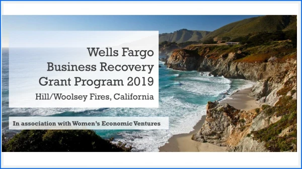 Wells Fargo Business Recovery Grant Program 2019 Hill/Woolsey Fires, California