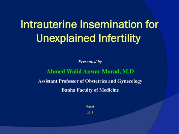 Intrauterine Insemination for Unexplained Infertility