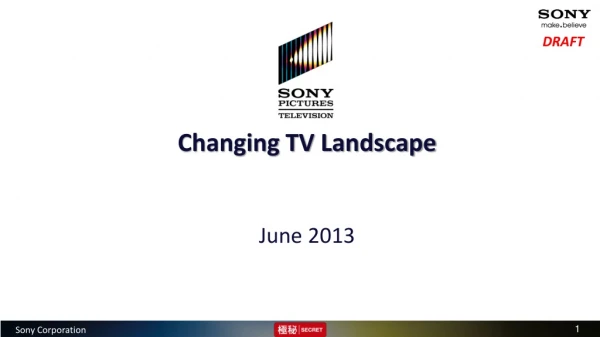 Changing TV Landscape