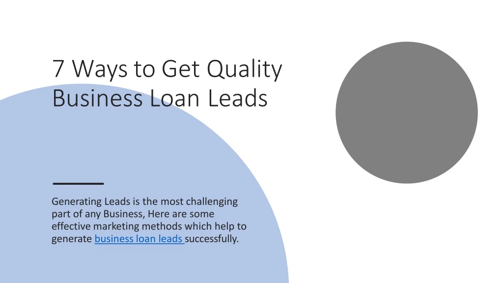 7 ways to get quality business loan leads