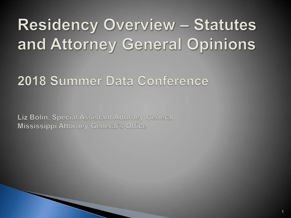 residency overview statutes and attorney general