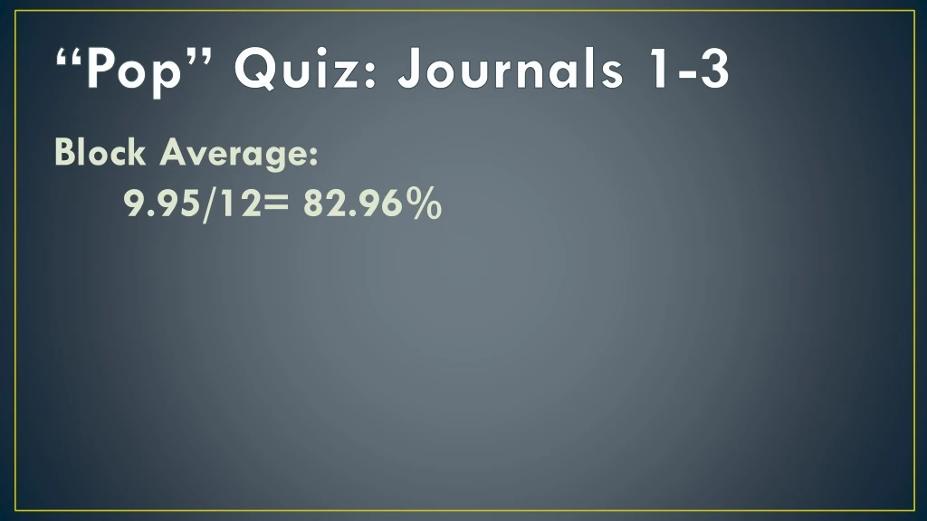 pop quiz journals 1 3