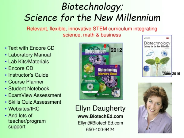 Ellyn Daugherty BiotechEd Ellyn@ BiotechEd 650-400-9424