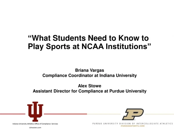 “ What Students Need to Know to Play Sports at NCAA Institutions”