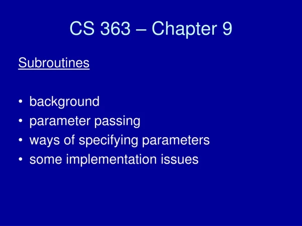CS 363 – Chapter 9