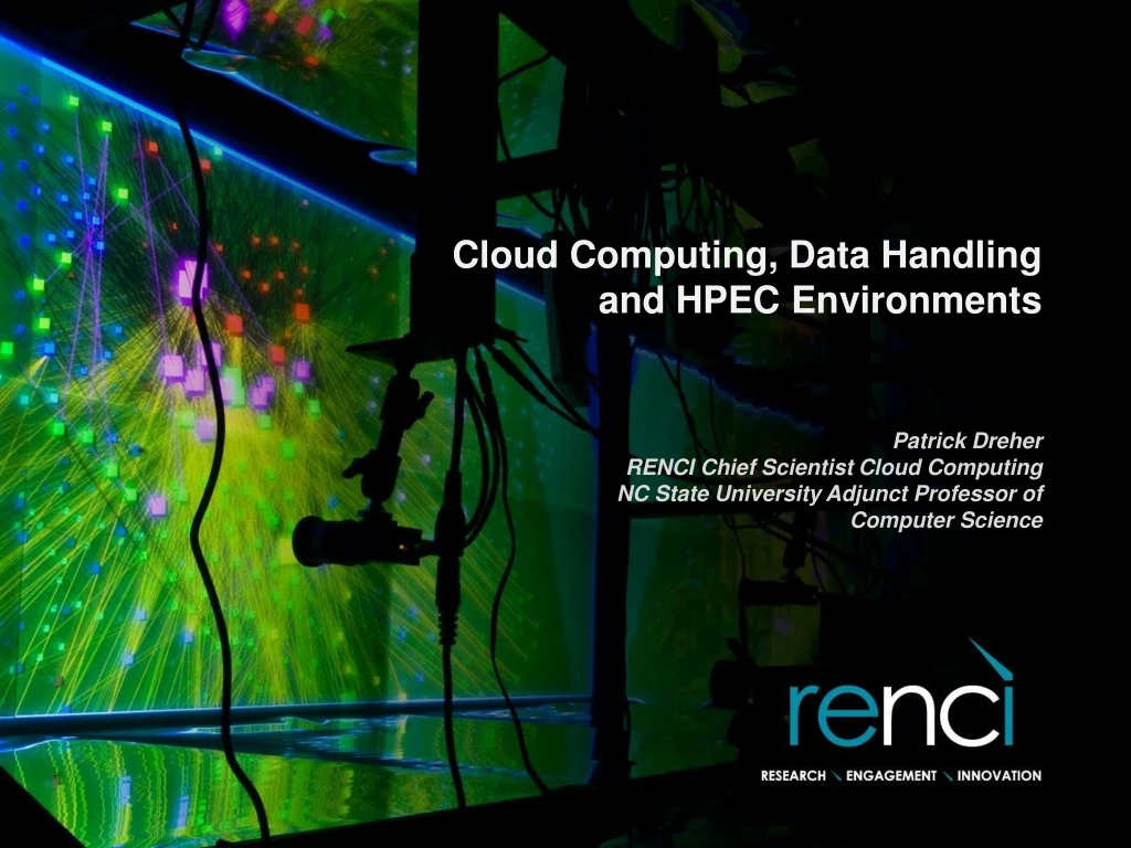 cloud computing data handling and hpec environments