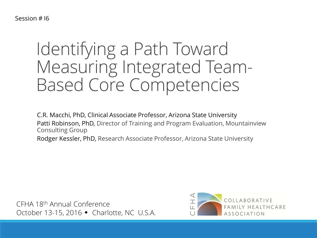 identifying a path toward measuring integrated team based core competencies