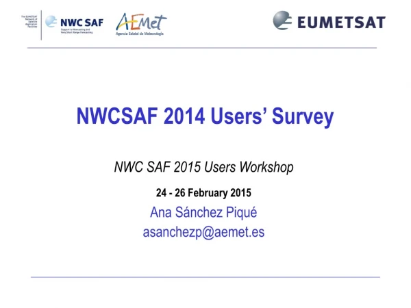 NWCSAF 2014 Users’ Survey