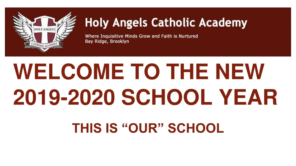 welcome to the new 2019 2020 school year