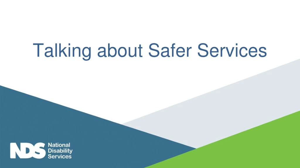 talking about safer services
