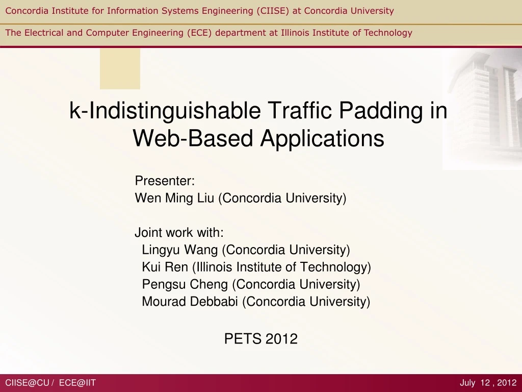 k indistinguishable traffic padding in web based applications