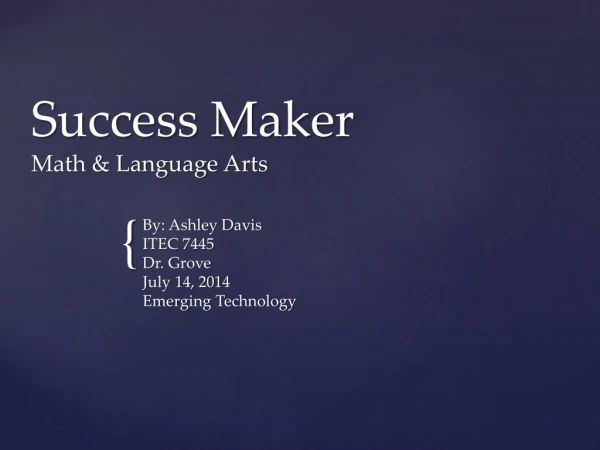 Success Maker Math &amp; Language Arts