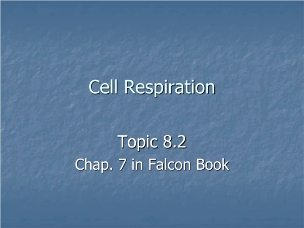 Cell Respiration