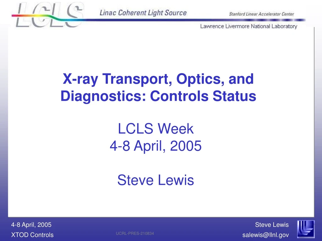 lcls week 4 8 april 2005 steve lewis