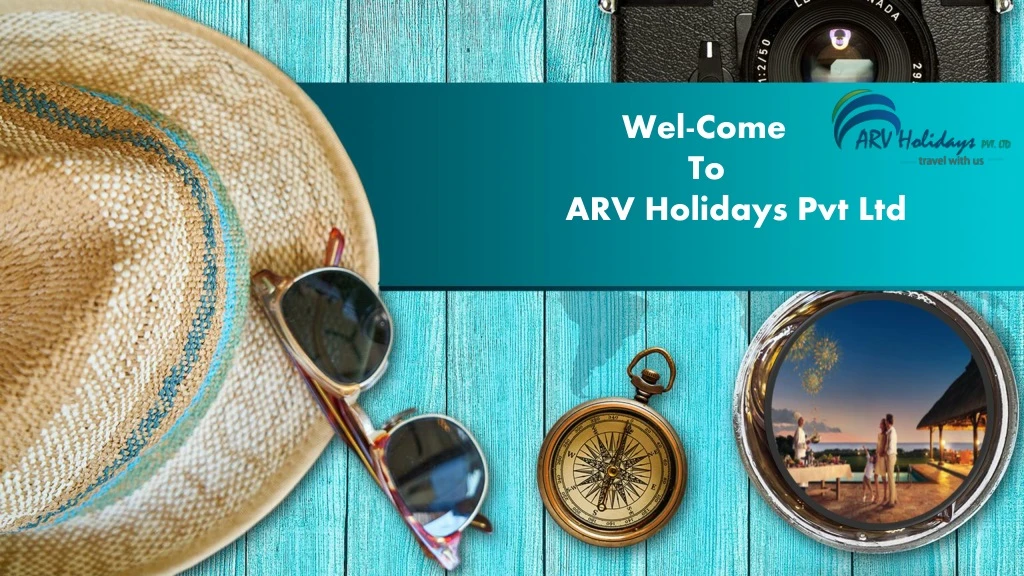 wel come to arv holidays pvt ltd