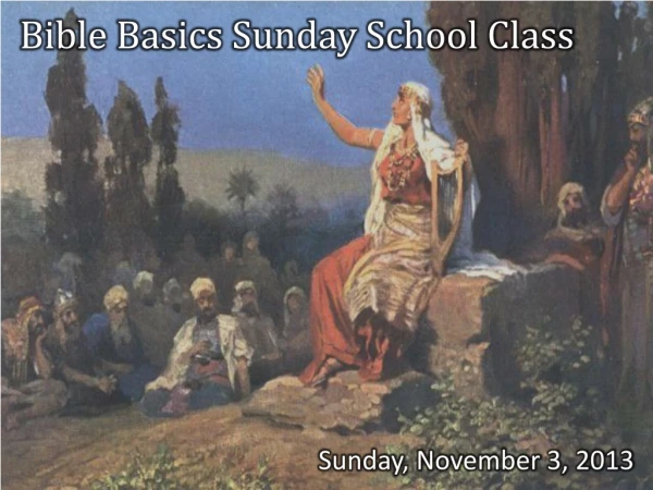Bible Basics Sunday School Class