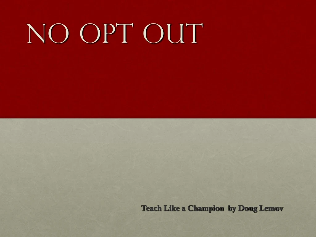 no opt out