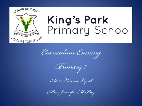 Curriculum Evening Primary 7