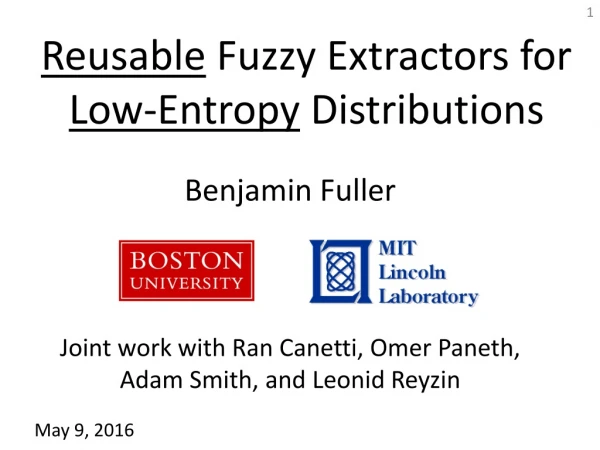 Reusable Fuzzy Extractors for Low-Entropy Distributions