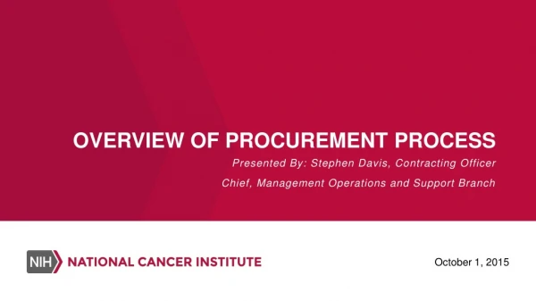 OVERVIEW OF PROCUREMENT PROCESS