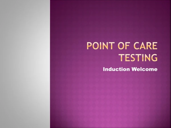 Point of Care Testing