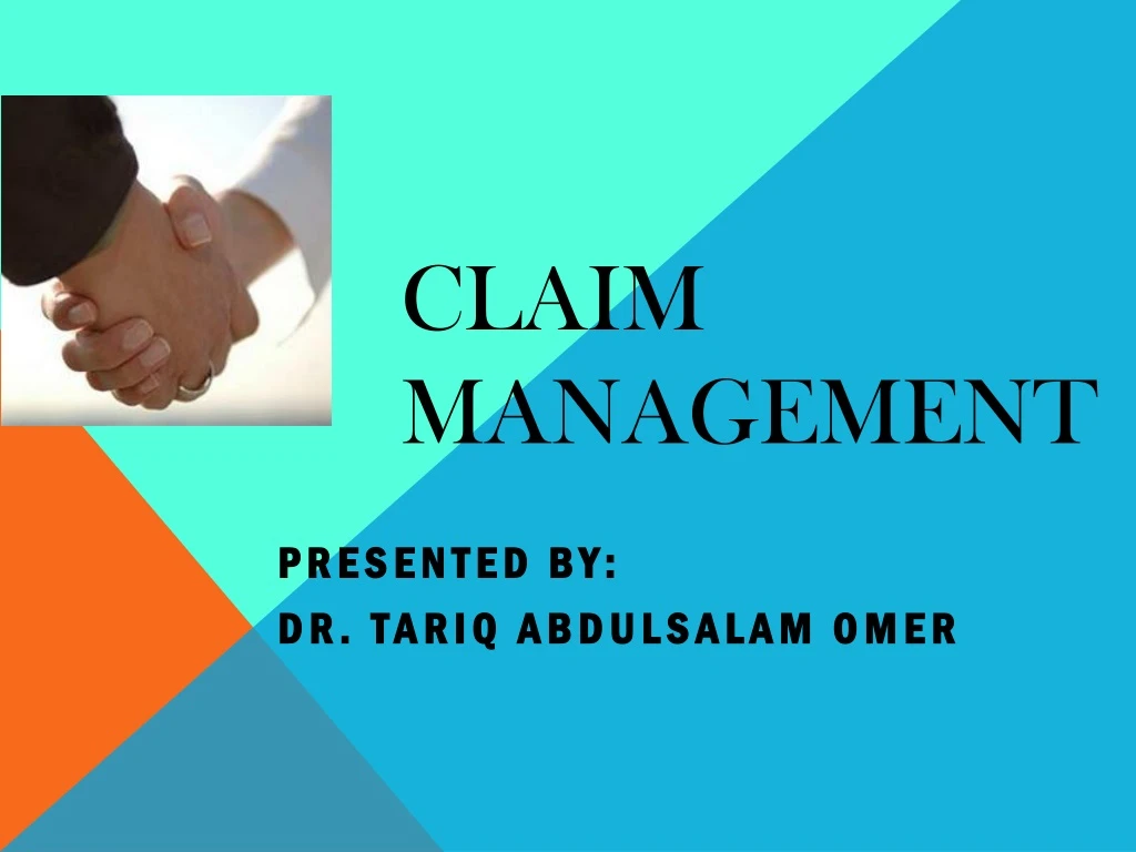 PPT - Claim Management PowerPoint Presentation, free download - ID:8863078