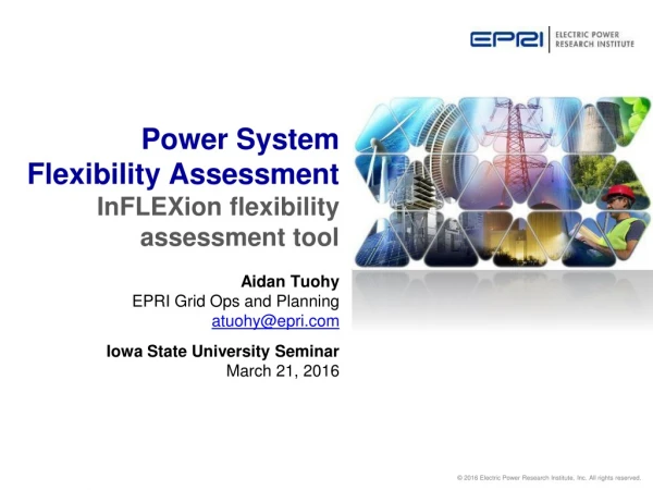 Power System Flexibility Assessment InFLEXion flexibility assessment tool