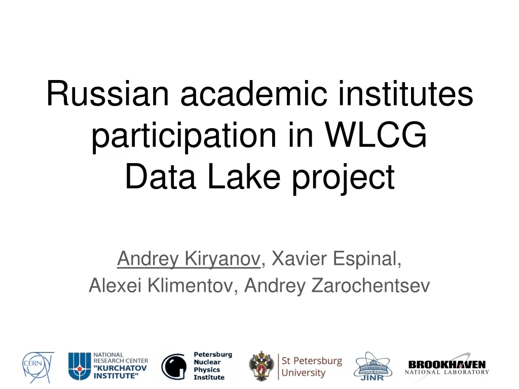 russian academic institutes participation in wlcg data lake project