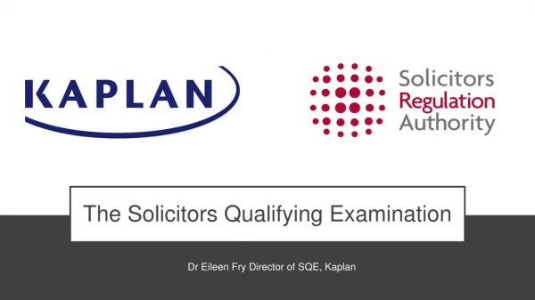 The Solicitors Qualifying Examination