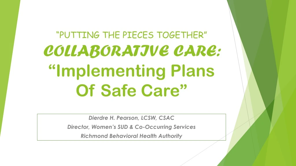 putting the pieces together collaborative care implementing plans of safe care