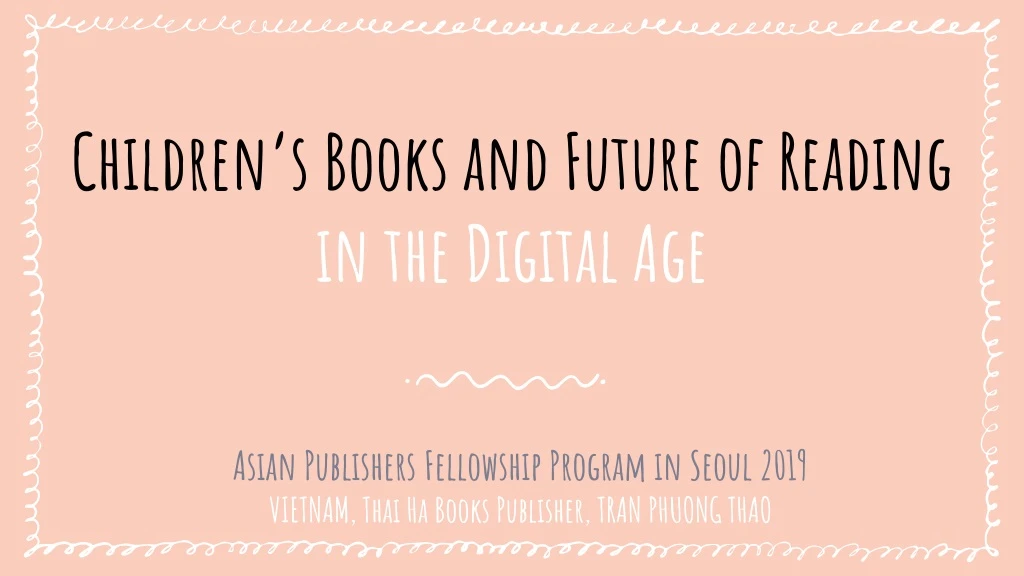 asian publishers fellowship program in seoul 2019 vietnam thai ha books publisher tran phuong thao