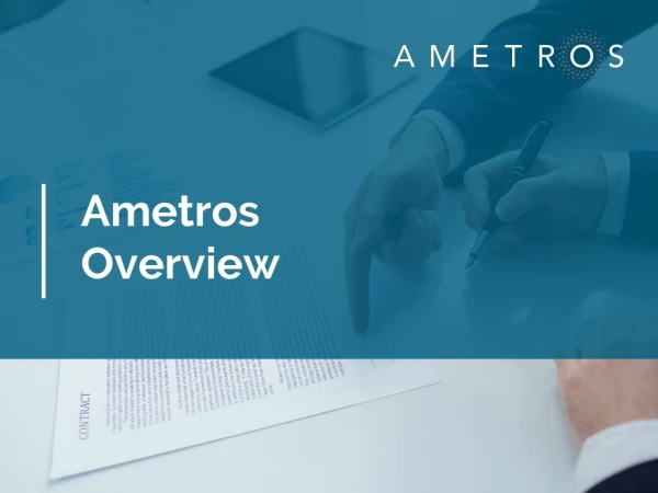 Ametros Overview