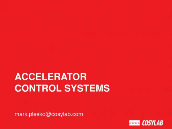 Accelerator Control Systems