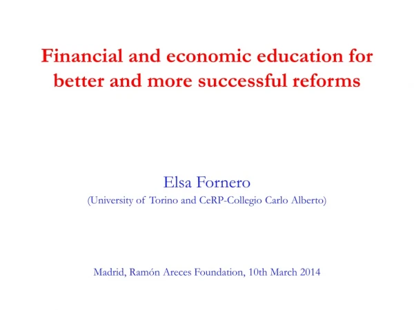 Financial and economic education for better and more successful reforms