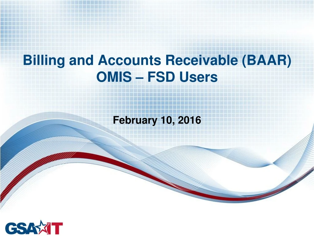 billing and accounts receivable baar omis fsd users