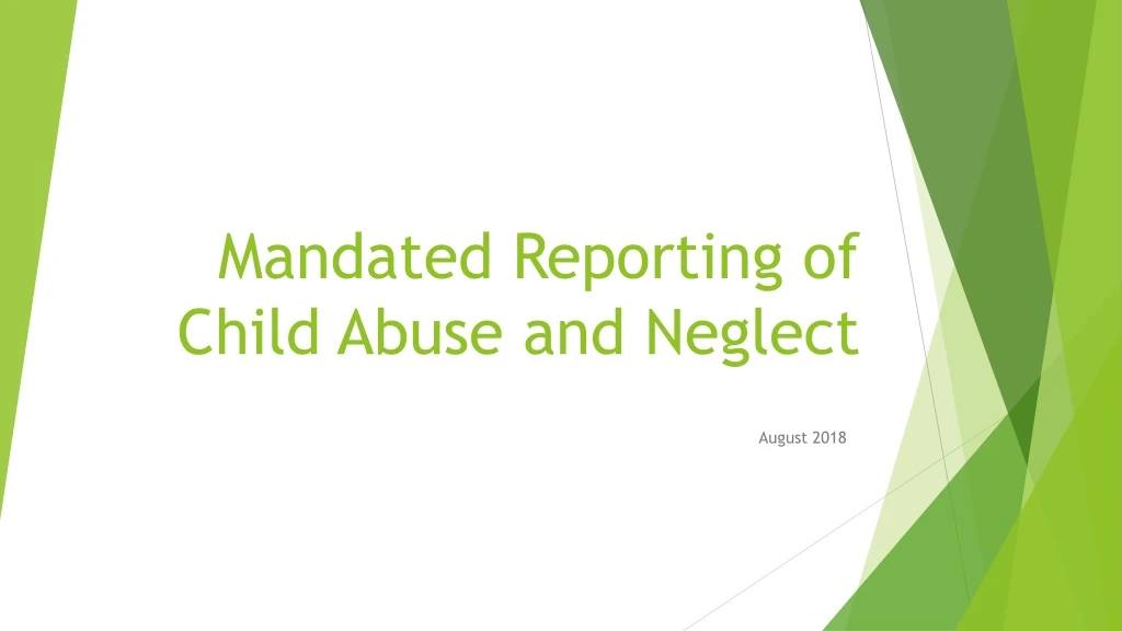 mandated reporting of child abuse and neglect