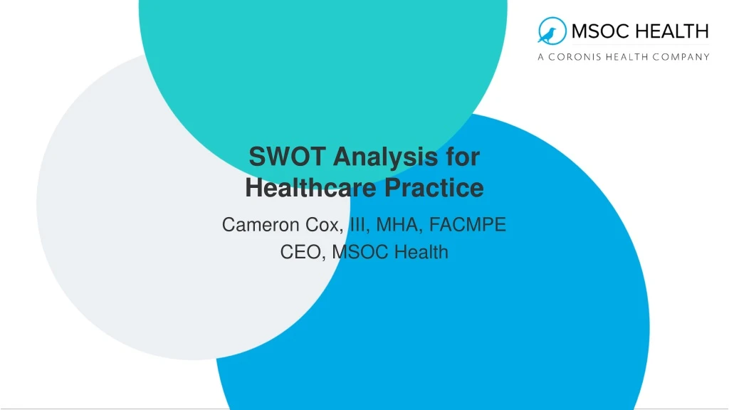 swot analysis for healthcare practice