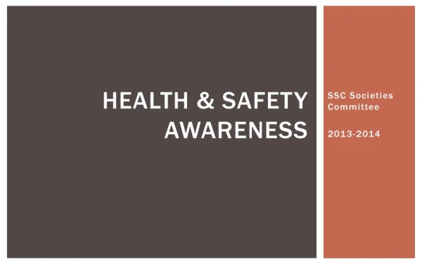 Health &amp; Safety Awareness