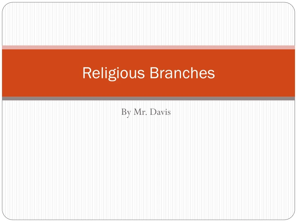 religious branches