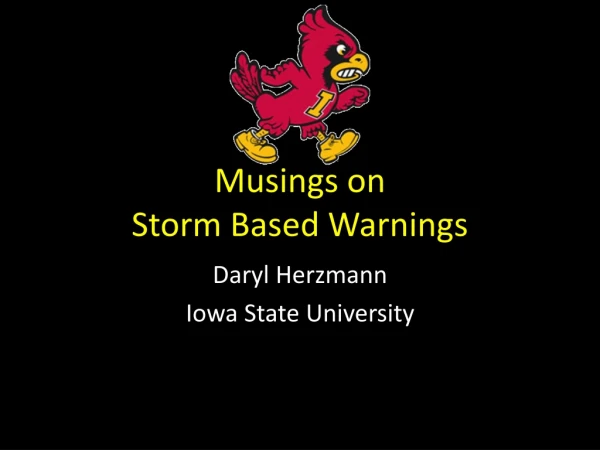Musings on Storm Based Warnings