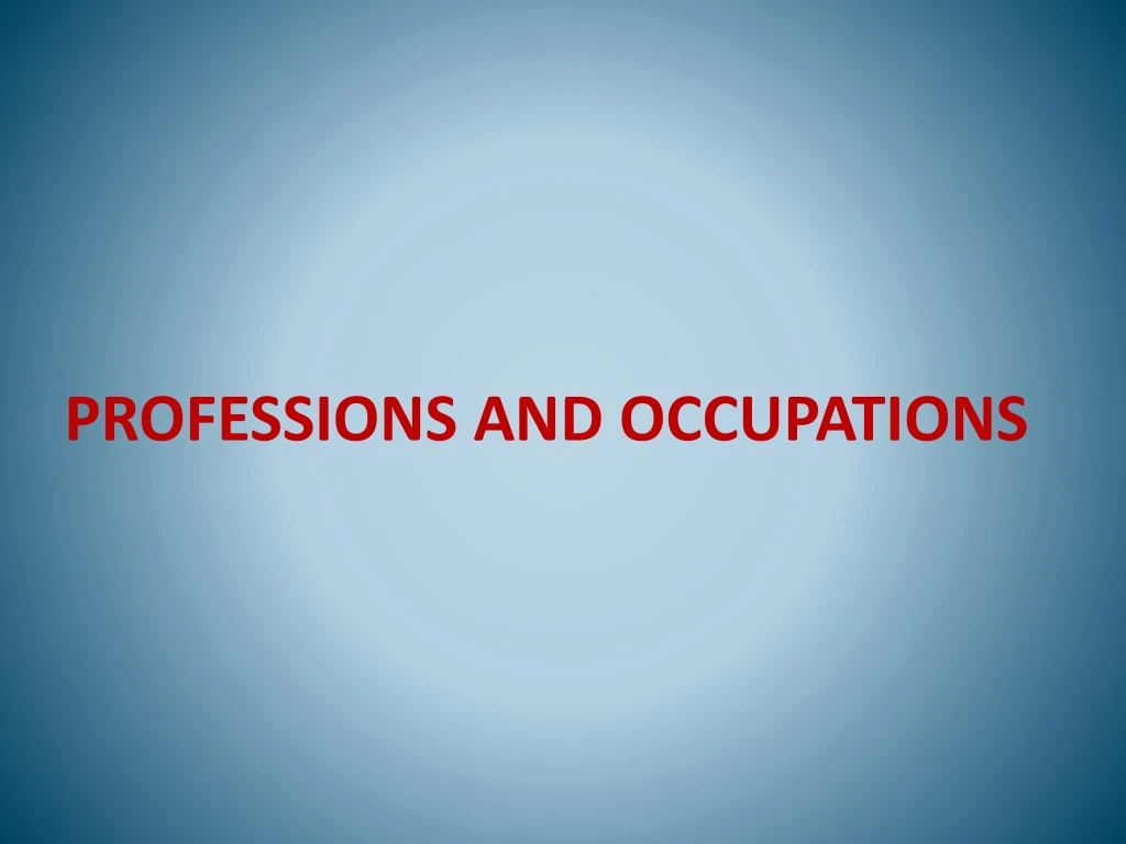 professions and occupations