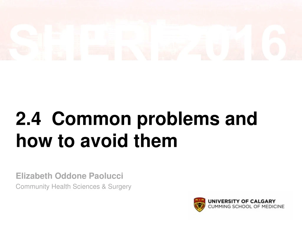 2 4 common problems and how to avoid them