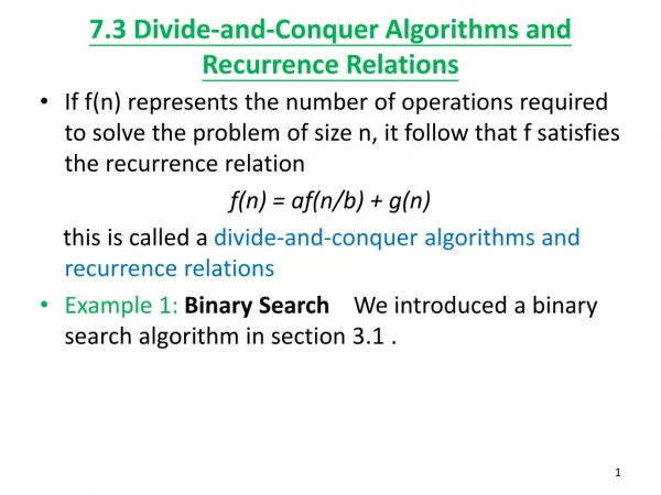 7.3 Divide-and-Conquer Algorithms and Recurrence Relations