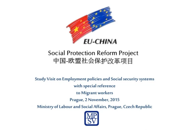 Study Visit on Employment policies and Social security systems with special reference