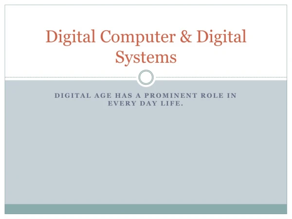 Digital Computer &amp; Digital Systems
