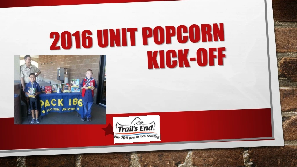 2016 unit popcorn kick off