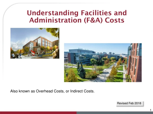 Understanding Facilities and Administration (F&amp;A) Costs