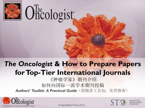 The Oncologist &amp; How to Prepare Papers for Top-Tier International Journals