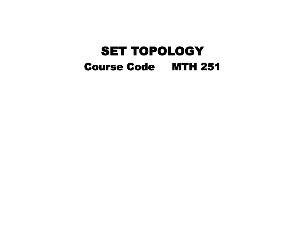 set topology course code mth 251