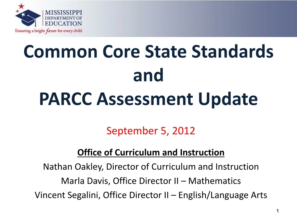 common core state standards and parcc assessment update